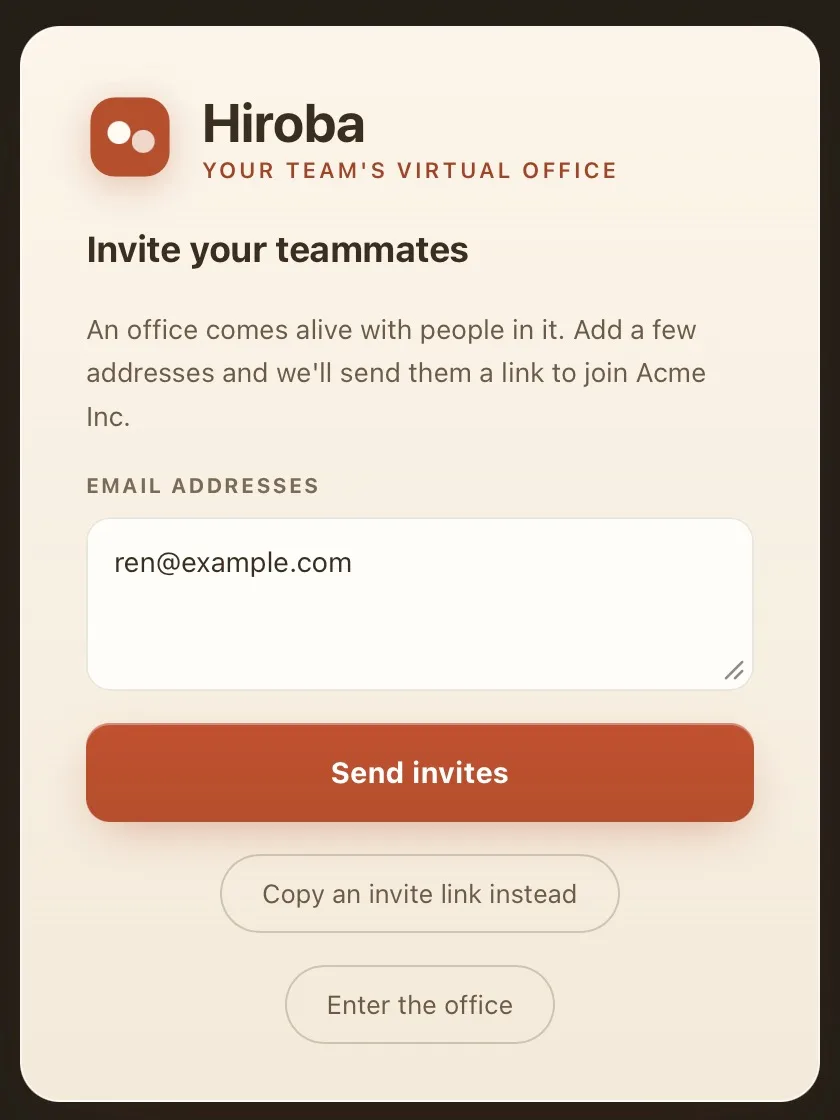 The Invite your teammates screen with an email address entered, followed by a Send invites button, a Copy an invite link instead button, and an Enter the office button.